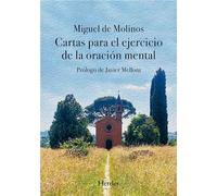 Cartas Para El Ejercicio de la Oracion: Prólogo de Javier Melloni (fuera de colección)