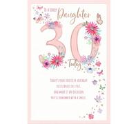 Carte Blanche Lovely Daughter 30th Milestone Birthday Card - Age 30 - Flowers and Butterflies with Foil and Embossed Details