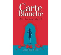 Carte Blanche: No Going Back