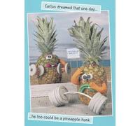 Carte Blanche Violent Veg - Carlos Pineapple Hunk Birthday Card