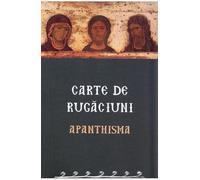 Carte De Rugaciuni. Apanthisma
