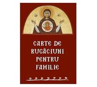 Carte De Rugaciuni Pentru Familie