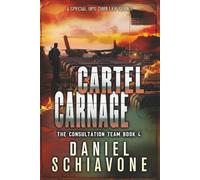 Cartel Carnage: 4 (The Consultation Team)