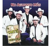 Cartel De Nuevo Leon - No Aguanto Mas