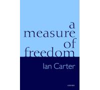A Measure of Freedom - Paperback NEW Ian Carter 2004/01/15