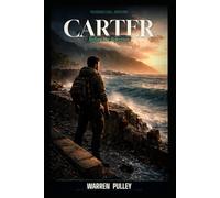 Carter: Before the Selection (SOLEN: The Eden Archive)