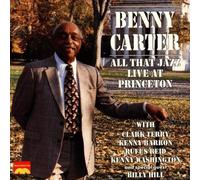 Carter, Benny - All That Jazz-Live at Princeto