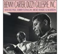 Carter - Benny Carter & Dizzy Gillespie