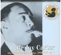 Carter, Benny - Complete Recordings 1930-1940