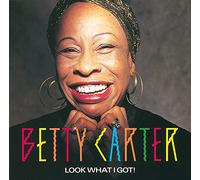 Carter, Betty - Look What I Got!