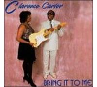 Carter, Clarence - Bring It to Me