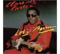 Carter, Clarence - Let's Burn