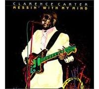 Carter, Clarence - Messin' With My Mind