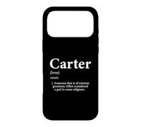 Carter Definition Funny Boy Name Birthday Gift For Carters Case for iPhone 17 Pro Max