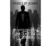 Carter Drellern: The Tale Of Four: 3