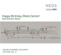 Carter, Elliott - Happy Birthday Elliott Carter / New Chamber Works