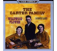 Carter Family - Wildwood Flower