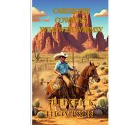 Carter the Cowboy's Wild West Whimsy