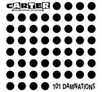 Carter The Unstoppable Sex Machine - 101 Damnations