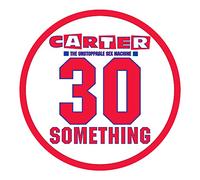 Carter USM - 30 Something [VINYL]