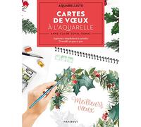 Cartes de voeux à l'aquarelle: Apprenez simplement à peindre 21 motifs en pas-à-pas: 31614