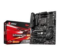 CARTES MERES MSI SOCKET AMD AM4 X470 GAMING PRO MAX 911-7B79-010