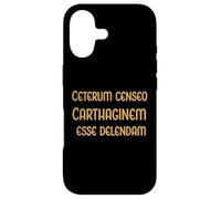 Carthage Must Be Destroyed - Cato the Elder. Rome Fans Case for iPhone 17