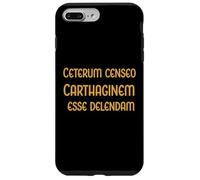 Carthage Must Be Destroyed - Cato the Elder. Rome Fans Case for iPhone 7 Plus/8 Plus