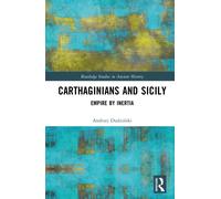 Carthaginians and Sicily : Empire by Inertia
