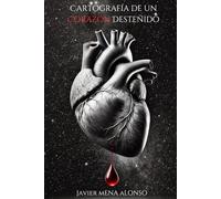 Cartografía de un Corazón Desteñido