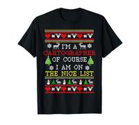 Cartographer I'm On The Nice List Ugly Christmas T-Shirt