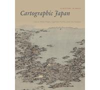 Cartographic Japan - A History in Maps