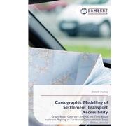 Cartographic Modelling of Settlement Transport Accessibility: Graph-Based Centrality Analysis and Time-Based Isochrone Mapping of Territorial Communities in Sumy Oblast, Ukraine