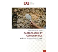Cartographie Et Geotechnique: Méthodes et Applications sur le Site d'Olembé
