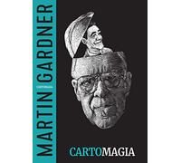 Cartomagia Volume 2 (Trilogía Martin Gardner)