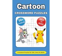 Cartoon Crossword Puzzle Book: Crossword Puzzles with Easy to Read Print about Cartoon, Anime, TV shows and More | 6*9 inches, 112 pages | 50+ Puzzles ... Gift for Vacations, Festivals and Relaxation