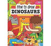 CARTOON KIDS How To Draw DINOSAURS: A Step-by-step drawing book