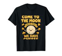 Cartoon Lunar Humor Come to the Moon We Have Cheese T-Shirt
