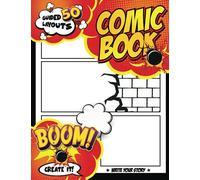 Cartoon Movie Maker: Large Sketch Book With 100 Comic Book Guided-Templates Directed in Comics-Style