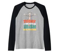 Cartoon Pet Dog Breed Today I Feel Like an Irish Wolfhound Raglan Baseball Tee