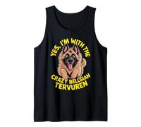 Cartoon Pet Dog Breed Yes Im with the Crazy Belgian Tervuren Tank Top