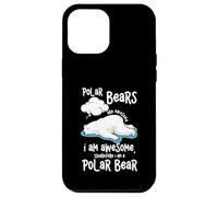 Cartoon Polar Bear Are Awesome I Am A Polar Bear Case for iPhone 12 Pro Max
