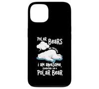 Cartoon Polar Bear Are Awesome I Am A Polar Bear Case for iPhone 13