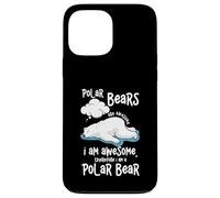 Cartoon Polar Bear Are Awesome I Am A Polar Bear Case for iPhone 13 Pro Max