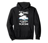 Cartoon Polar Bear Are Awesome I Am A Polar Bear Pullover Hoodie