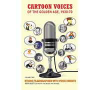 Cartoon Voices of the Golden Age, Vol. 2
