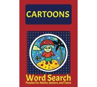 Cartoon Word Search Puzzle Book: Classic Cartoons Names, 200+ Words, 6X9 inches, Easy to Read Print, Answers Included, Nostalgic Puzzles for Adults, Seniors, Teens, and Kids