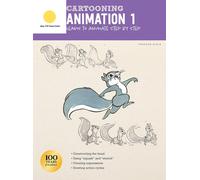 Cartooning: Animation 1 with Preston Blair: Learn to Animate Step by Step (How