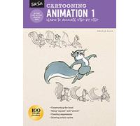 Cartooning: Animation 1 with Preston Blair: Learn to animate step by step (How to Draw & Paint)