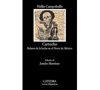Cartucho: Relatos de la lucha en el Norte de México (Letras Hispánicas)